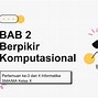 Aspek Berpikir Komputasional Ada Berapa