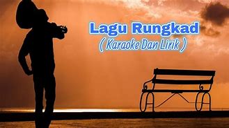 Lagu Rungkad Karaoke